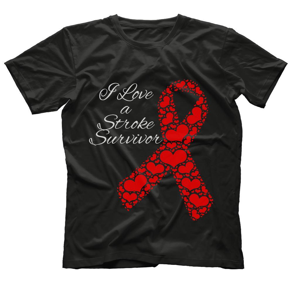 I Love a Stroke Survivor t shirt