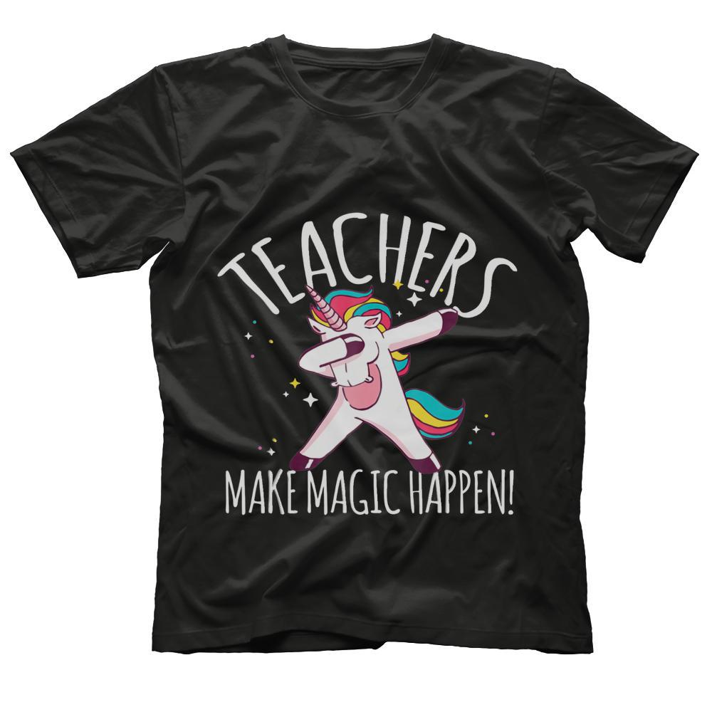 Teachers Are Unicorns They Make Magic Happen Teaching Shirt