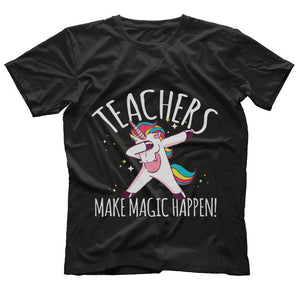 Teachers Are Unicorns They Make Magic Happen Teaching Shirt