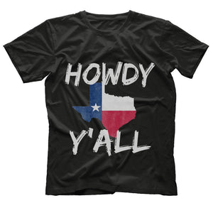 Howdy Y'All Texas Texan Map Western Funny T-Shirt