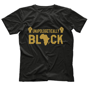 Unapologetically Black T-Shirt African American Pride Fist