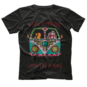 Womens A Girl And Her Dog Living Life In Peace T-Shirt