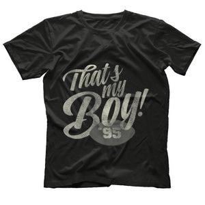 That's My Boy #95 T-Shirt Cute Football Mom Shirt