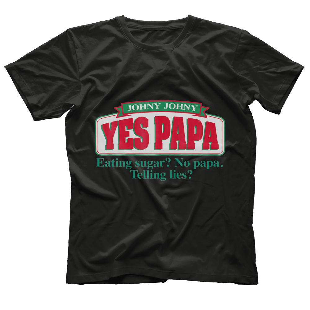 Johny Johny Yes Papa T Shirt (Parody meme)