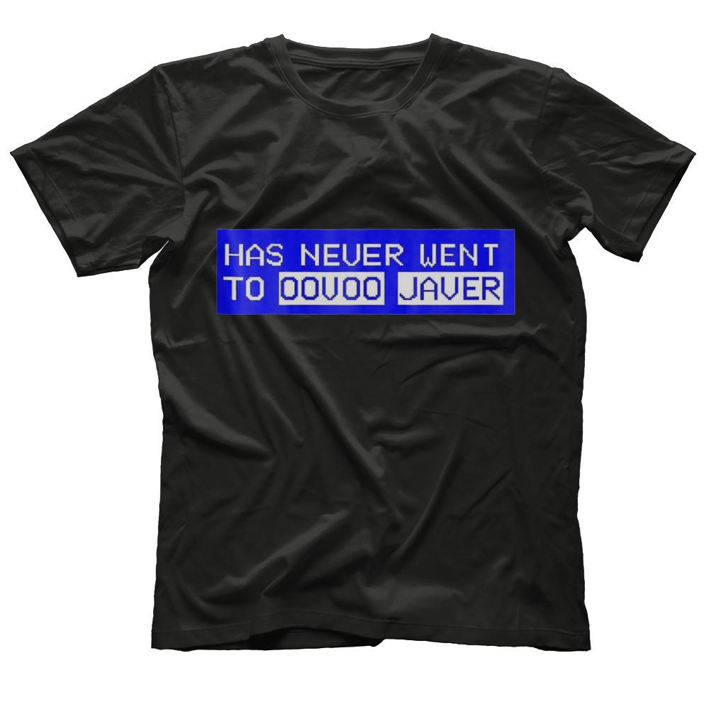 Has Never Went To Oovoo Javer Vine Meme T Shirt