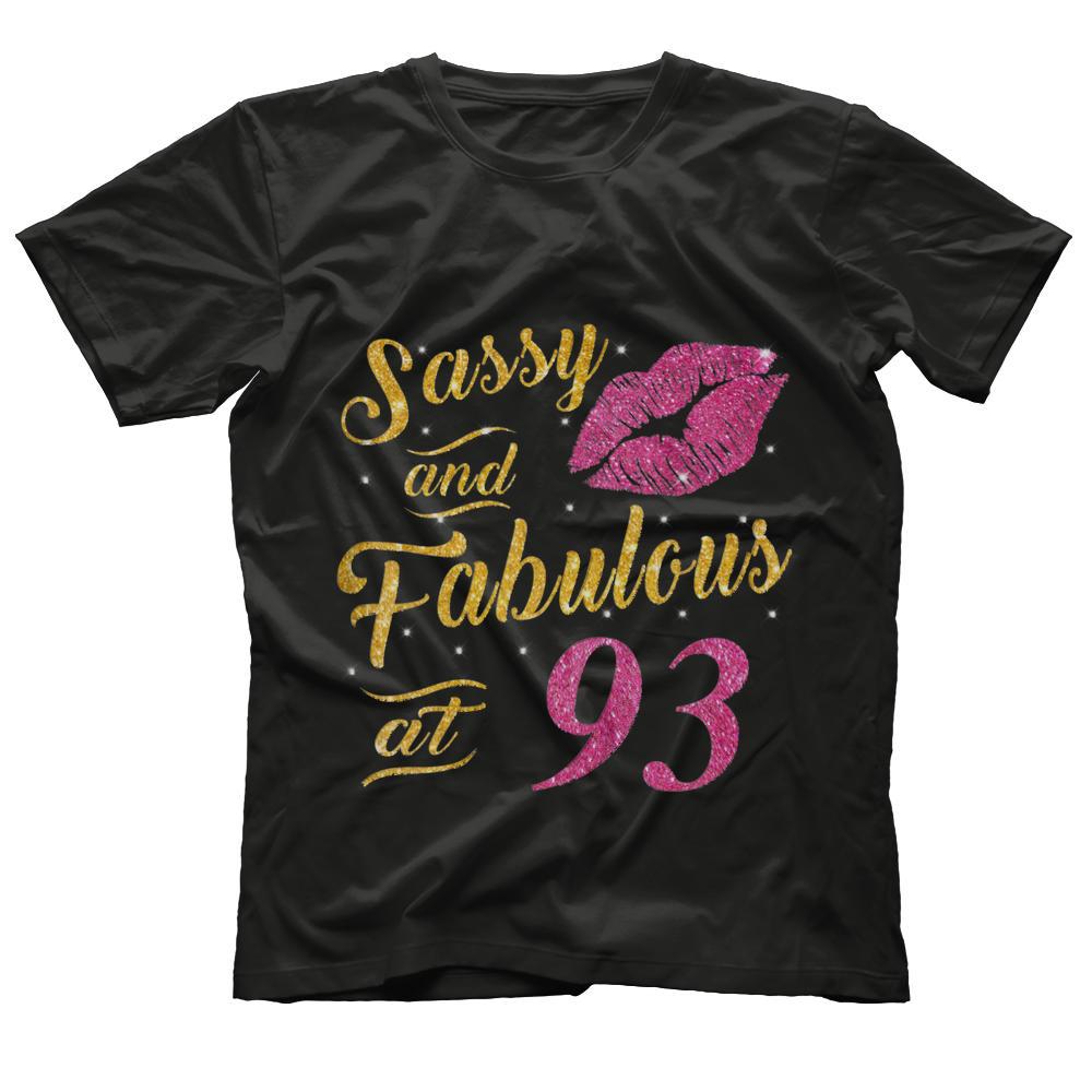 93rd Birthday Gift Shirt Sassy And Fabulous 93 Year Old Tee