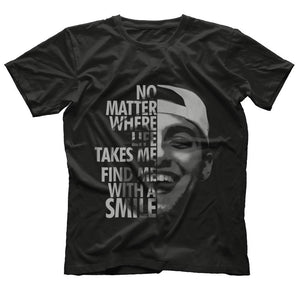 No Matter Where Life Takes Me Find Me With A Smile T Shirt
