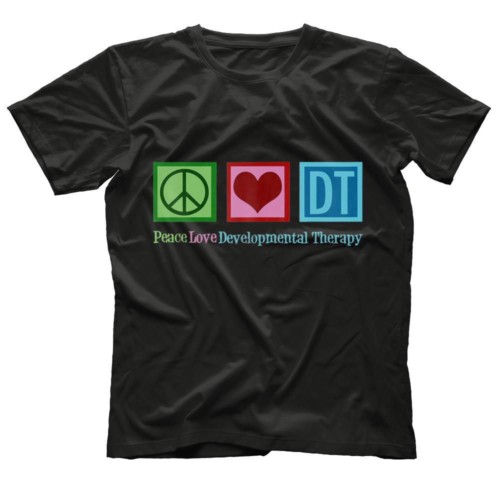 Peace Love Developmental Therapy T-Shirt