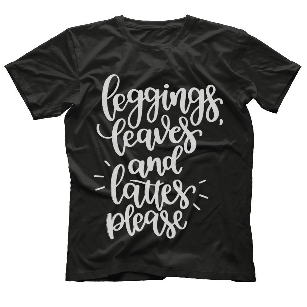 Leggings Leaves And Latte Please Fall Season Shirt For Women